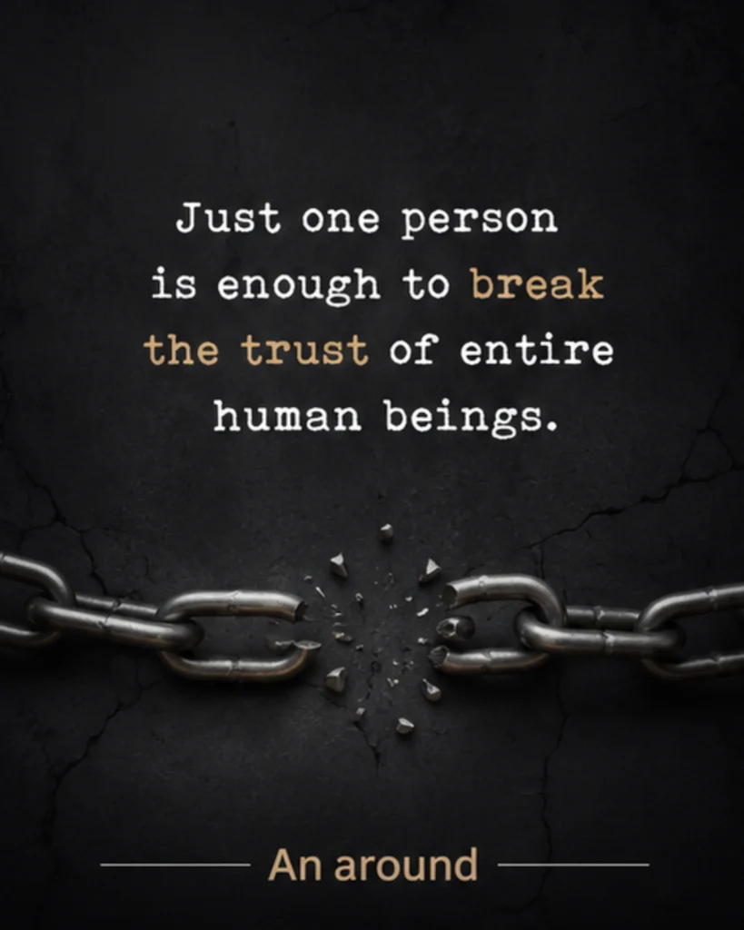 Broken Trust Quotes