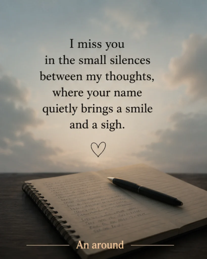 Miss u Quotes