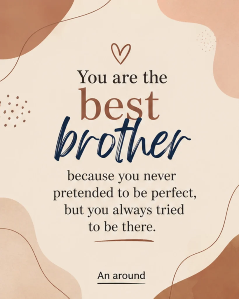 best brother quotes