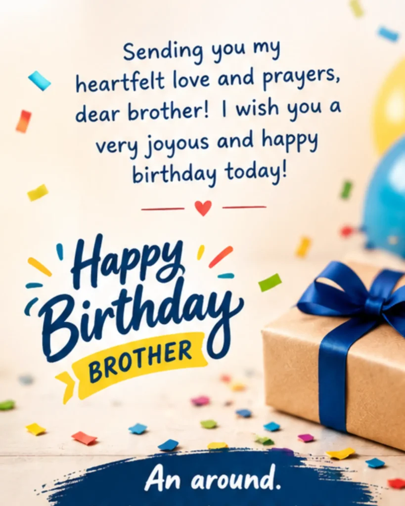 Short blessing birthday wishes for brother