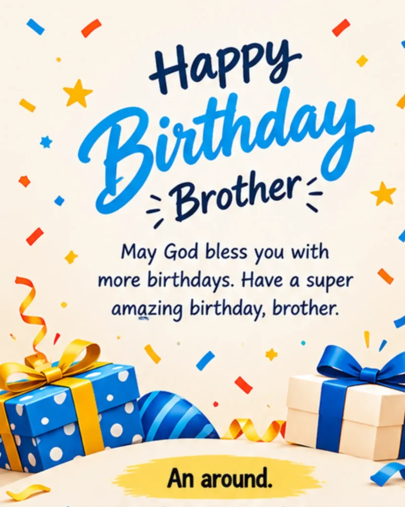 Simple Birthday Wishes for Brother
